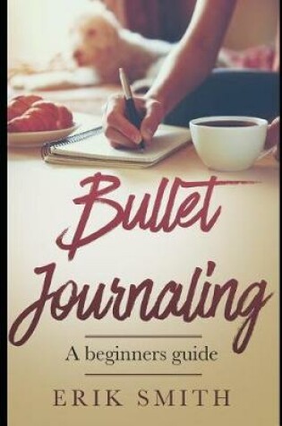 Cover of Bullet Journaling