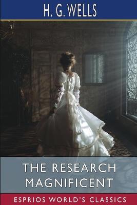 Book cover for The Research Magnificent (Esprios Classics)