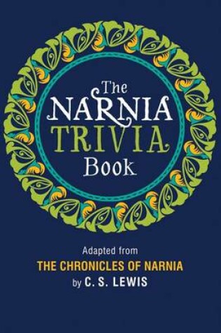 Cover of The Narnia Trivia Book