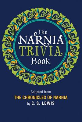 Book cover for The Narnia Trivia Book