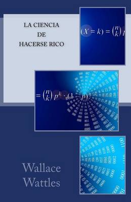 Book cover for La Formula Exacta Para Hacerse Rico