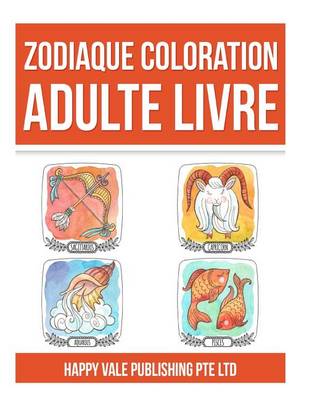 Book cover for Zodiaque Coloration Adulte Livre