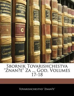 Book cover for Sbornik Tovarishchestva "Znane" Za ... God, Volumes 17-18