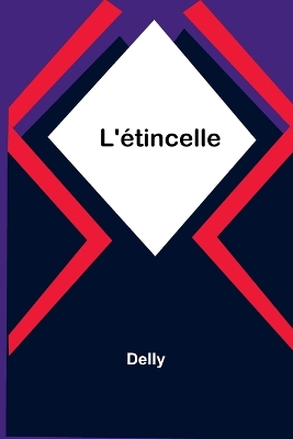 Book cover for L'étincelle