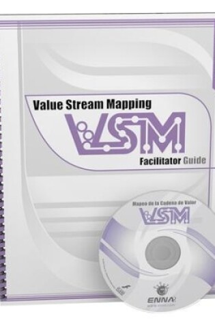 Cover of Value Stream Mapping: Facilitator Guide