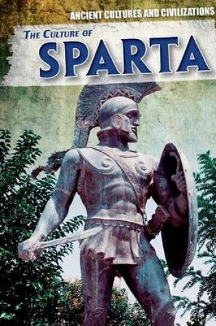 Cover of The Culture of Sparta