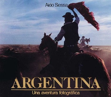 Book cover for Argentina - Una Aventura Fotografica