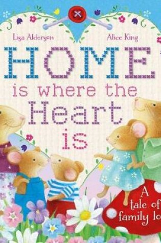 Cover of Home Is Where the Heart Is, Volume 1