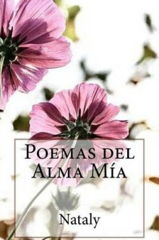 Cover of Poemas del Alma Mia