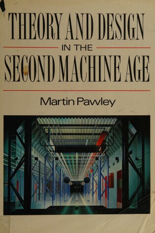 Cover of Theory and Design in the Second Machine Age