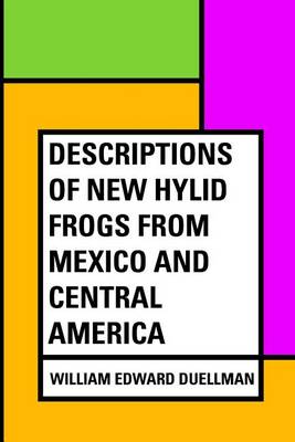 Book cover for Descriptions of New Hylid Frogs from Mexico and Central America