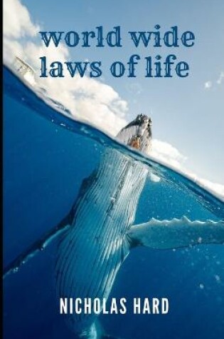 Cover of Nicholas hard world wide laws of life