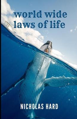 Book cover for Nicholas hard world wide laws of life