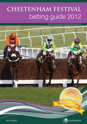 Book cover for Cheltenham Festival Betting Guide