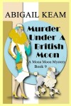 Book cover for Murder Under A British Moon