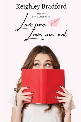 Cover of Love Me, Love Me Not