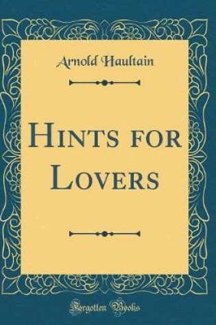 Cover of Hints for Lovers (Classic Reprint)