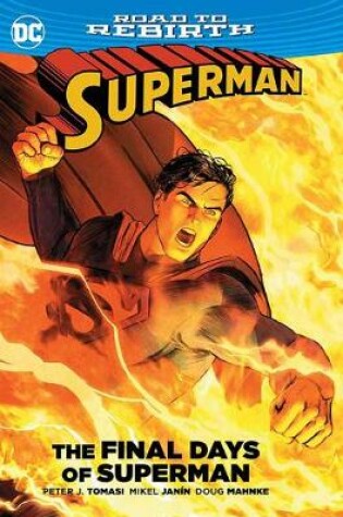 Cover of Superman The Final Days Of Superman
