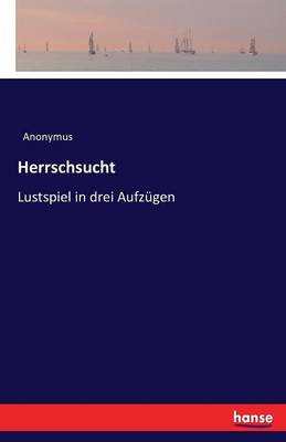 Book cover for Herrschsucht