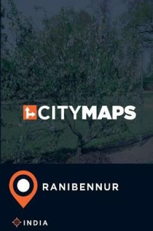 Cover of City Maps Ranibennur India