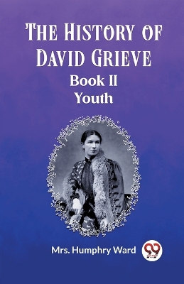 Book cover for The History of David Grieve BOOK II YOUTH