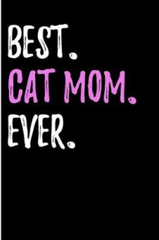 Cover of Best Cat Mom Ever