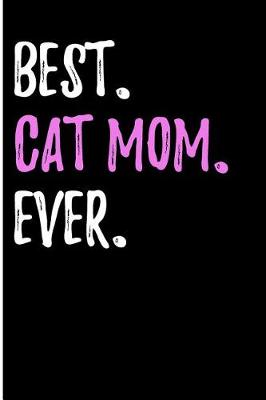 Book cover for Best Cat Mom Ever