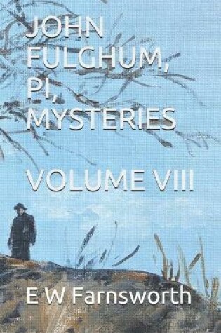 Cover of John Fulghum, PI, Mysteries