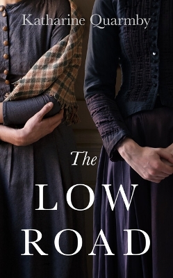 Book cover for The Low Road