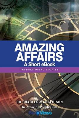 Book cover for Amazing Affairs - A Short eBook