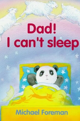 Cover of Dad! I Can't Sleep