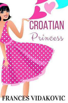 Book cover for Croatian Princess
