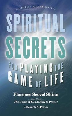 Book cover for Spiritual Secrets for Playing the Game of Life