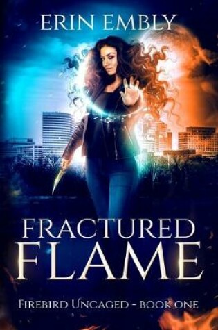 Cover of Fractured Flame