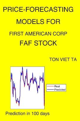 Book cover for Price-Forecasting Models for First American Corp FAF Stock