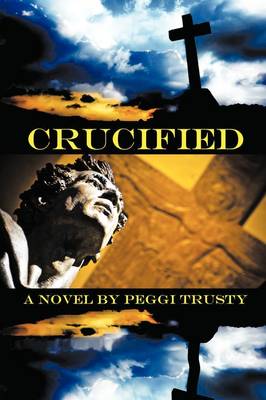 Book cover for Crucified