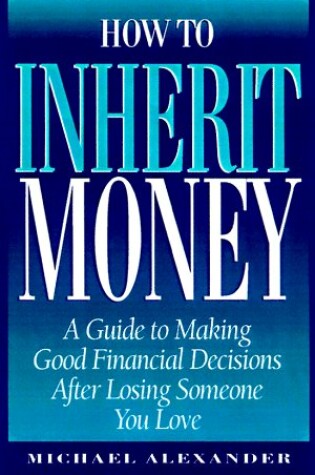 Cover of How to Inherit Money