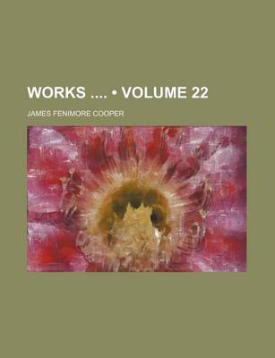 Book cover for Works (Volume 22)