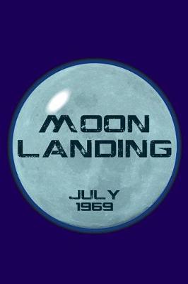 Book cover for Moon Landing July 1969