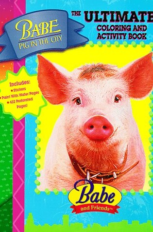 Cover of Babe Pig in the City Coloring and Activity Book