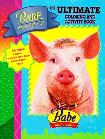 Book cover for Babe Pig in the City Coloring and Activity Book