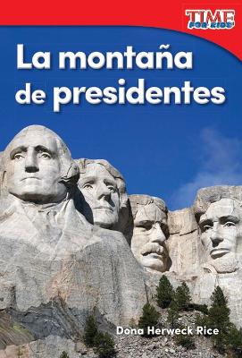 Book cover for La montaña de presidentes