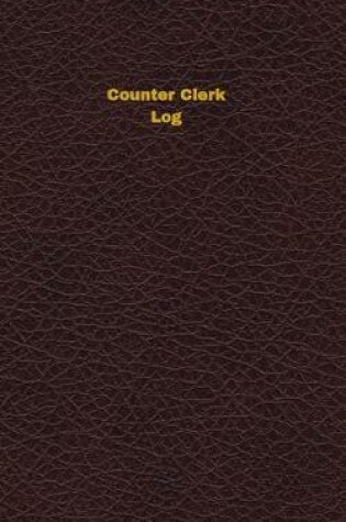 Cover of Counter Clerk Log