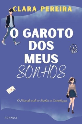 Cover of O Garoto dos meus Sonhos