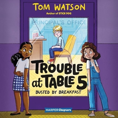 Cover of Trouble at Table 5: Busted by Breakfast