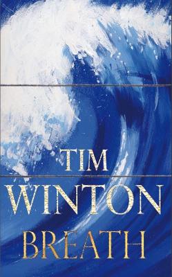 Breath by Tim Winton