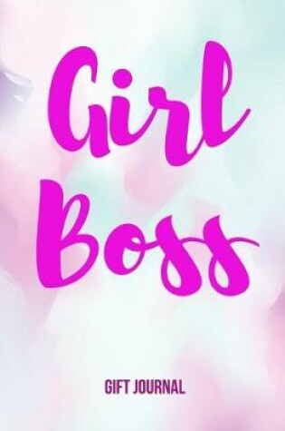 Cover of GIRL BOSS Gift Journal