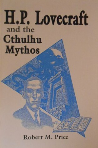 Cover of H.P.Lovecraft and the Cthulhu Mythos