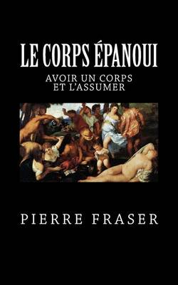 Book cover for Le Corps Epanoui