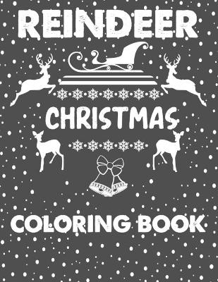 Book cover for Reindeer Christmas Coloring Book